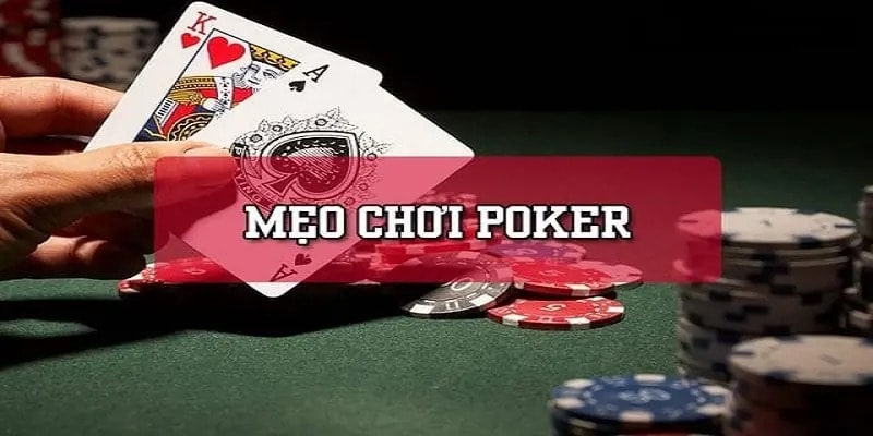 Bí kíp chơi bài poker online giúp bạn đánh đâu thắng đó